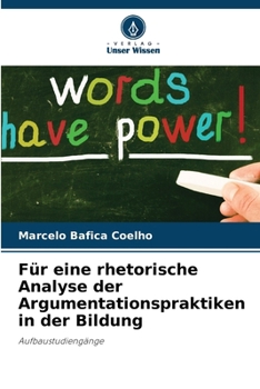 Paperback Für eine rhetorische Analyse der Argumentationspraktiken in der Bildung [German] Book
