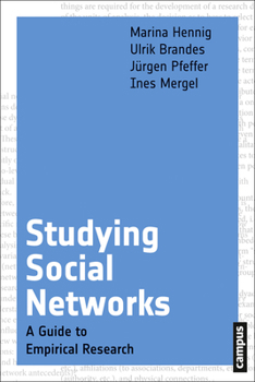 Paperback Studying Social Networks: A Guide to Empirical Research Book