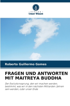 Paperback Fragen Und Antworten Mit Maitreya Buddha [German] Book