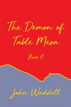 Paperback The Demon of Table Mesa Book II Book