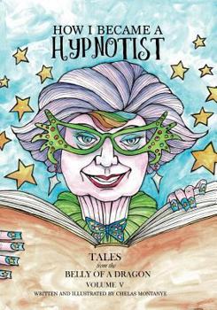 Paperback How I Became a Hypnotist Book