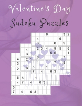 Paperback Valentine's Day Sudoku puzzles: 200 Hard Sudoku Puzzles Book /Book To Challenge Your Brain / Sudoku For adults / "8.5x11" Book