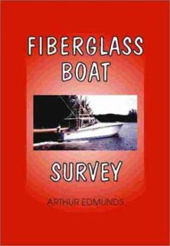 Paperback Fiberglass Boat Survey Book