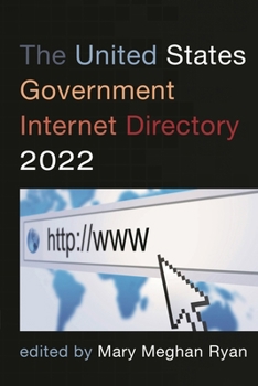 Paperback United States Government Internet Directory 2022 Book