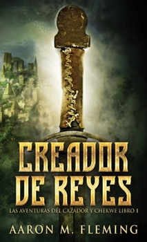 Hardcover Creador de Reyes [Spanish] Book