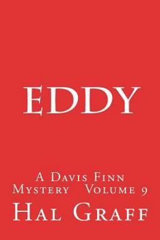 Paperback Eddy: A Davis Finn Mystery Volume 9 Book