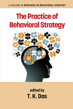 Paperback The Practice of Behavioral Strategy Book