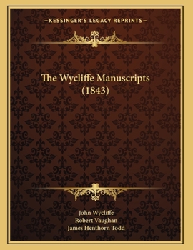 Paperback The Wycliffe Manuscripts (1843) Book