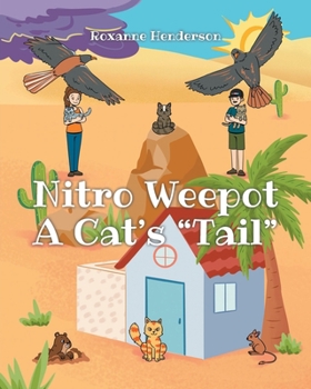 Paperback Nitro Weepot: A Cat's "Tail" Book