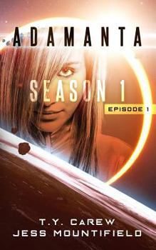 Paperback Adamanta: Season 1, Episode 1 Book