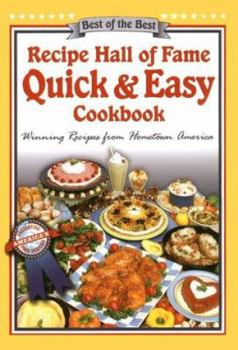 Paperback Recipe Hall of Fame Quick & Easy Cookbook: Winning Recipes from Hometown America Book