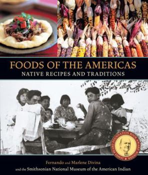 Paperback Foods of the Americas: Native Recipes and Traditions Book