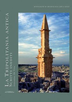 Paperback La Tripolitania Antica: Scritti Inediti [Italian] Book