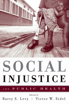 Paperback Social Injustice and Public Health Book