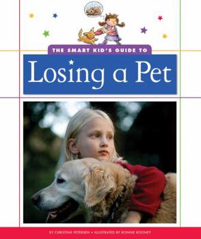 Library Binding The Smart Kid's Guide to Losing a Pet Book