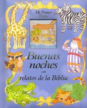 Board book Buenas Noches Con Relatos De La Biblia (Spanish Edition) [Spanish] Book