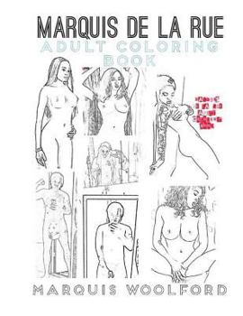 Paperback Marquis De La Rue Adult Coloring Book
