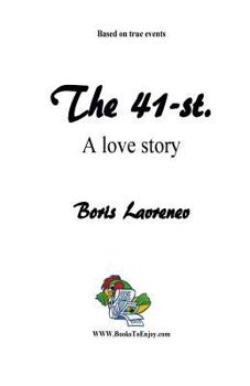 Paperback The 41-st.: A Love Story Book