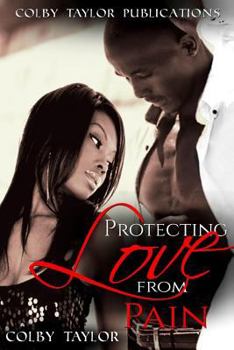 Paperback Protecting Love From Pain Book