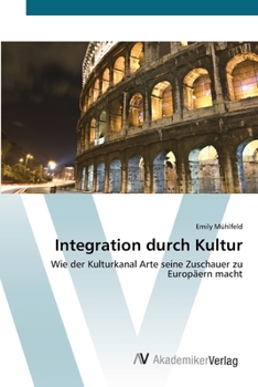 Paperback Integration durch Kultur [German] Book