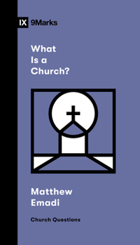 Paperback What Is a Church? Book