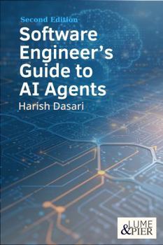 Paperback Software Engineer's Guide to AI Agents Book