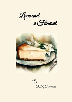Paperback Love and a Funeral Book