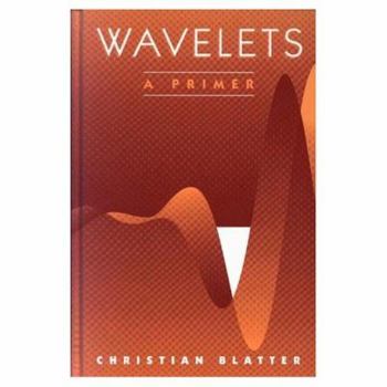 Hardcover Wavelets: A Primer Book