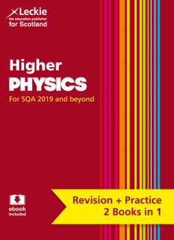Paperback Complete Revision and Practice Sqa Exams - Higher Physics Complete Revision and Practice: Revise Curriculum for Excellence Sqa Exams Book