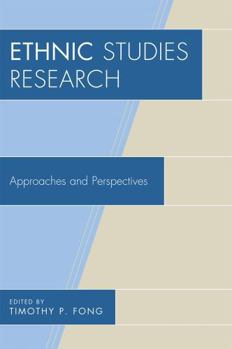 Paperback Ethnic Studies Research: Approaches and Perspectives Book