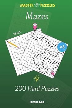 Paperback Mazes Puzzles - 200 Hard 15x15 vol. 3 Book