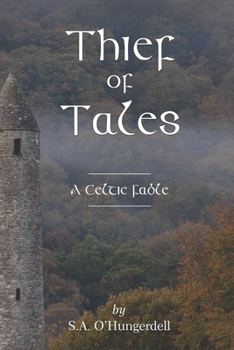 Paperback Thief of Tales: A Celtic Fable Book