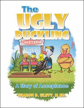 Paperback The Ugly Duckling: A Story of Acceptance Book