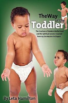 Hardcover The Way of the Toddler Book