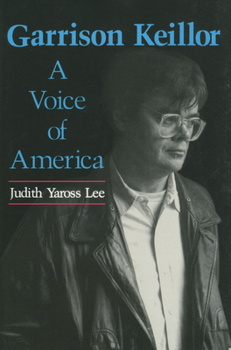 Paperback Garrison Keillor: A Voice of America Book