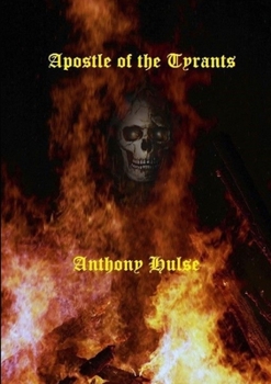 Paperback Apostle of the Tyrants Book