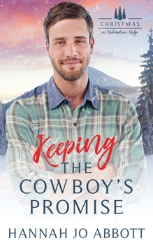 Paperback Keeping The Cowboy's Promise Book