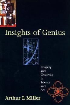 Paperback Insights of Genius: Imagery and Creativity in Science and Art Book