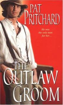 Mass Market Paperback The Outlaw Groom Book