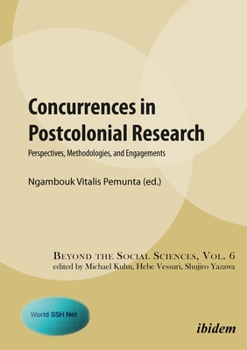 Paperback Concurrences in Postcolonial Research. Perspectives, Methodologies, and Engagements Book