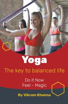 Paperback Yoga: the key to balanced life Book