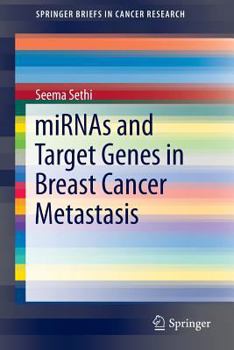 Paperback Mirnas and Target Genes in Breast Cancer Metastasis Book