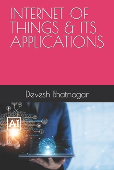 Paperback Internet of Things & Its Applications Book