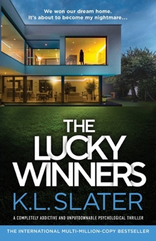 The Lucky Winners: A completely addictive and unputdownable psychological thriller