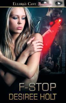 F-Stop - Book #4 of the Phoenix Agency