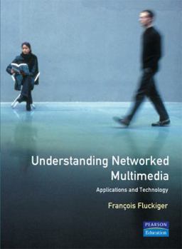 Paperback Understanding Networked Multimedia Book