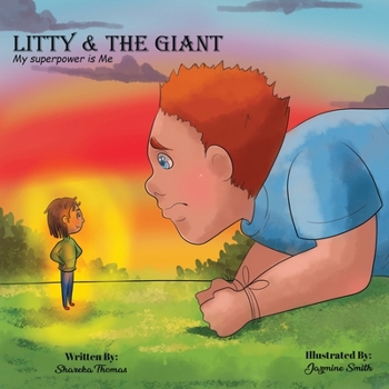 Paperback Litty &the Giant: My Super Power is Me Book
