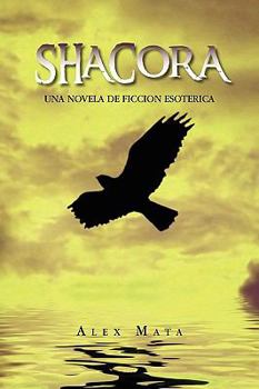 Paperback Shacora [Spanish] Book