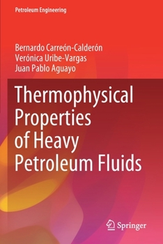 Paperback Thermophysical Properties of Heavy Petroleum Fluids Book