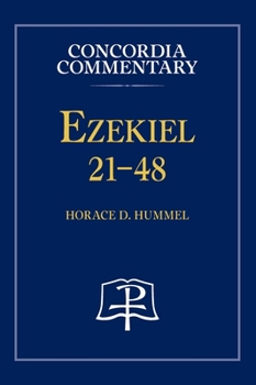 Hardcover Ezekiel 21-48 - Concordia Commentary Book